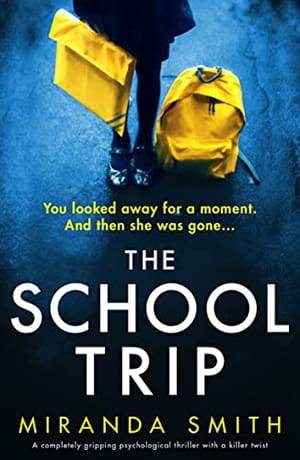 Book Cover: The School Trip